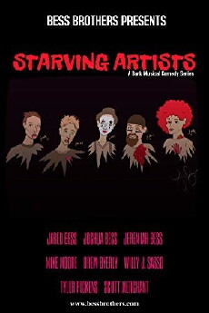 Starving Artists: A Dark Musical Series (2015) - Stream Online