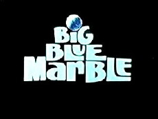 The Big Blue Marble (1974) - Stream Online