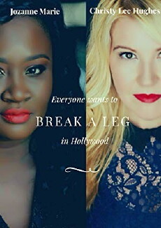 Break A Leg! (2018) - Stream Online