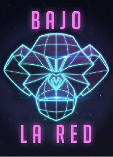 Bajo la red (2018) - Stream Online