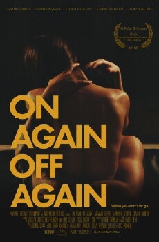 On Again Off Again (2016) - Stream Online
