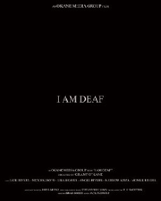 I Am Deaf (2016) - Stream Online