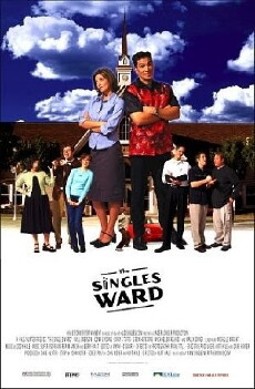 The Singles Ward (2002) - Stream Online