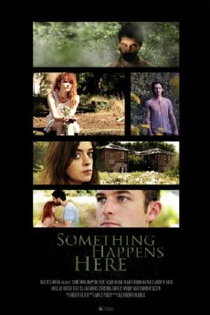 Something Happens Here (2015) - Stream Online