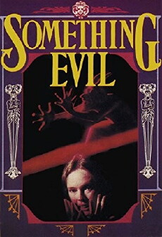 Something Evil (1972) - Stream Online