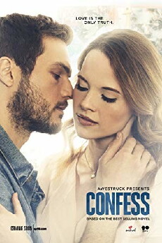 Confess (2017) - Stream Online
