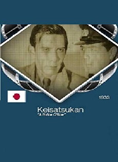 Keisatsukan (1933) - Stream Online