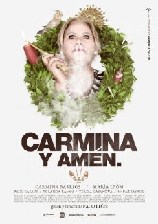 Carmina y amén. (2014) - Stream Online