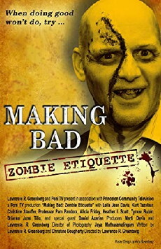 Making Bad: Zombie Etiquette (2012) - Stream Online