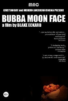 Bubba Moon Face (2011) - Stream Online
