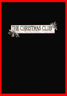 The Christmas Club (2013) - Stream Online