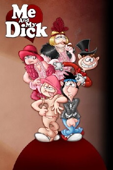 Me and My Dick (2009) - Stream Online