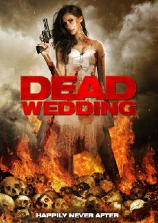 Dead Wedding (2016) - Stream Online