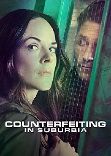 Counterfeiting in Suburbia (2018) - Stream Online