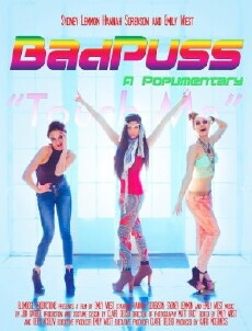 BadPuss: A Popumentary (2014) - Stream Online