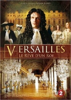 Versailles: The Dream of a King (2008) - Stream Online