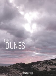 The Dunes (2018) - Stream Online