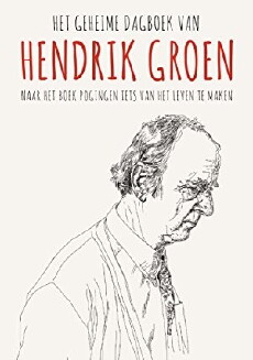 Het geheime dagboek van Hendrik Groen (2017) - Stream Online