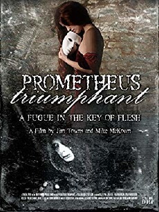Prometheus Triumphant (2006) - Stream Online