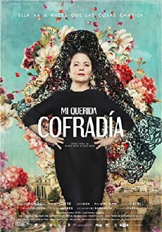 Mi querida cofradía (2018) - Stream Online