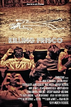 Killing Frisco (2014) - Stream Online