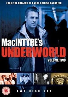 MacIntyre's Underworld (2005) - Stream Online