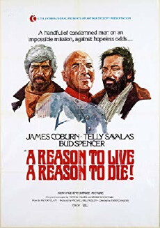 A Reason to Live, a Reason to Die (1972) - Stream Online
