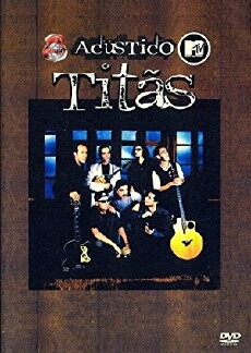Acústico MTV: Titãs (1997) - Stream Online