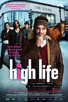 High Life (2009) - Stream Online