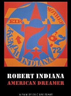 Robert Indiana: American Dreamer (2007) - Stream Online