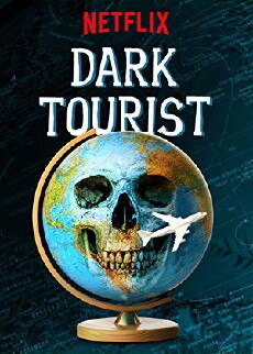 Dark Tourist (2018) - Stream Online