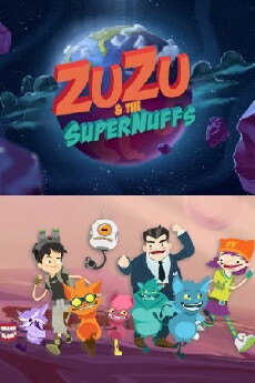 ZuZu & the SuperNuffs (2013) - Stream Online