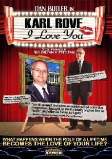 Karl Rove, I Love You (2007) - Stream Online