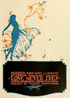 Love Never Dies (1916) - Stream Online