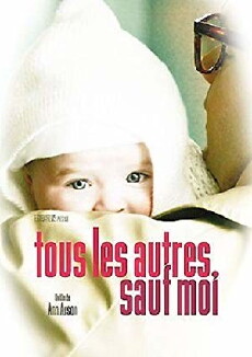 Tous les autres, sauf moi (2006) - Stream Online