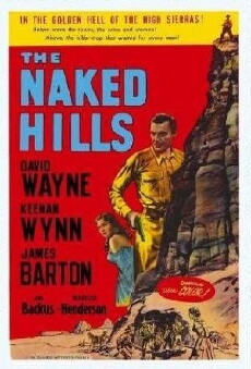The Naked Hills (1956) - Stream Online