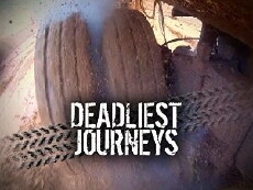 Deadliest Journeys (2010) - Stream Online