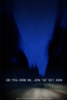 Isolated (2006) - Stream Online