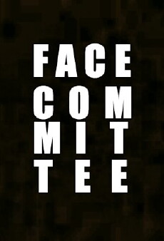 The Face Committee (2016) - Stream Online