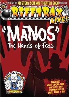 RiffTrax Live: Manos - The Hands of Fate (2012) - Stream Online