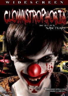 Clownstrophobia (2009) - Stream Online