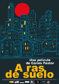 A ras de suelo (2005) - Stream Online