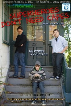 Superheroes Don't Need Capes (2013) - Stream Online