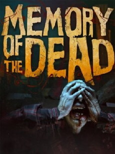 Memory of the Dead (2011) - Stream Online