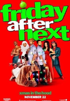 Friday After Next (2002) - Stream Online