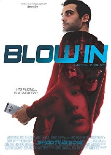 Blow In (2018) - Stream Online