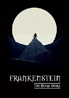 Frankenstein: The Metal Opera - Live (2015) - Stream Online