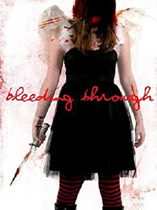 Bleeding Through (2012) - Stream Online