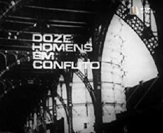 Doze Homens em Conflito (1973) - Stream Online