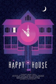 The Happy House (2013) - Stream Online